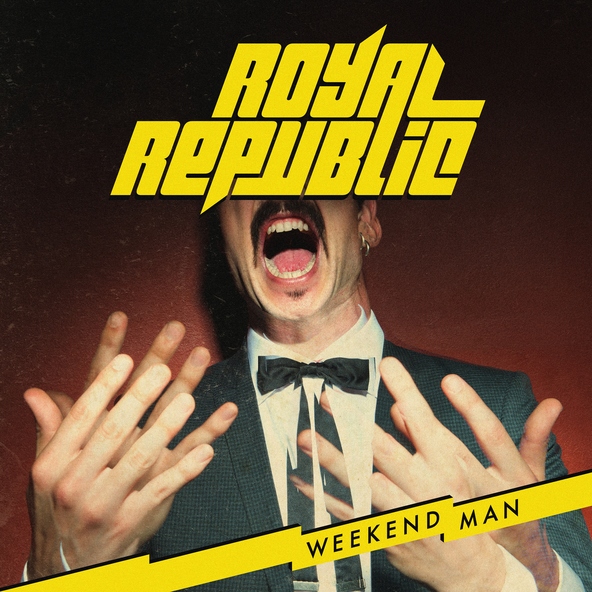 Royal Republic - Walk!