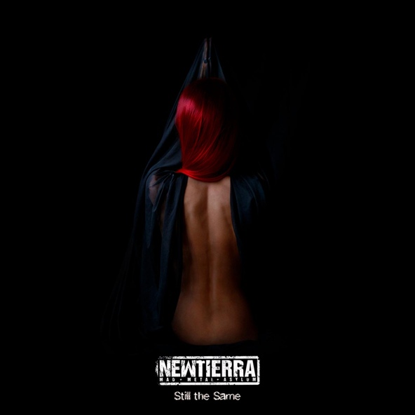 Newtierra (Mad Metal Asylum) - Still the Same