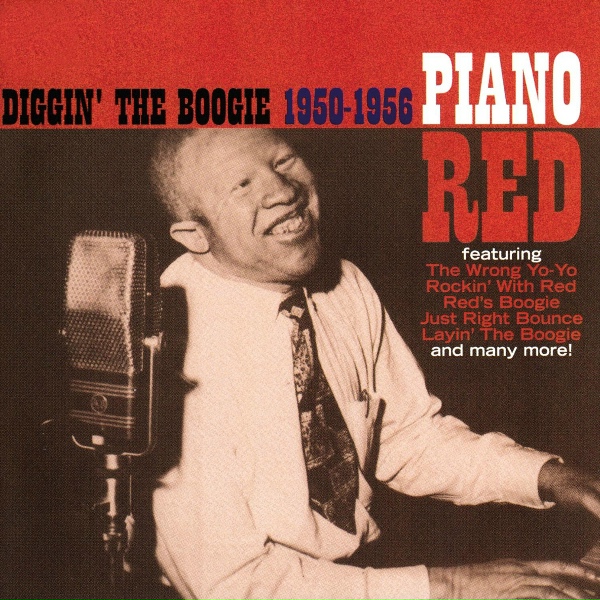 Piano Red - Diggin' The Boogie
