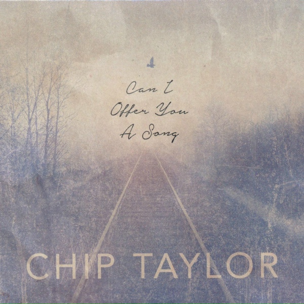 Chip Taylor - It's a Long Way from Here