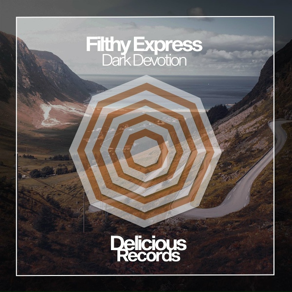 Filthy Express - Dark Devotion