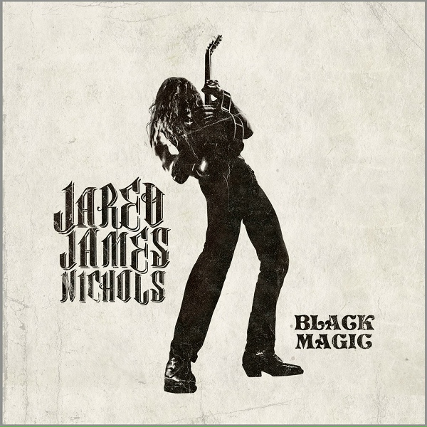 Jared James Nichols - End of Time