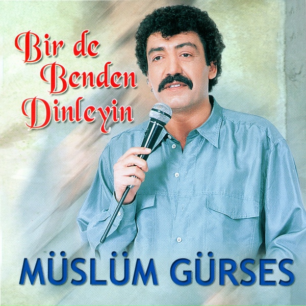 M&uuml;sl&uuml;m G&uuml;rses - Olsun
