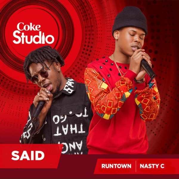 Runtown,Nasty C - Said