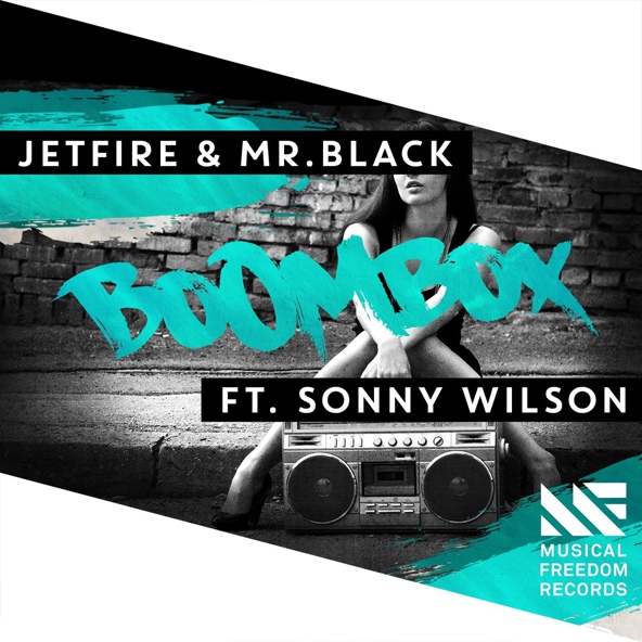 JETFIRE, MR.BLACK feat. Sonny Wilson - BoomBox (feat. Sonny Wilson)