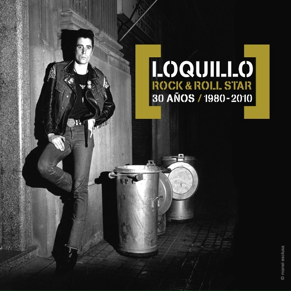 Loquillo Y Los Trogloditas - La edad de oro