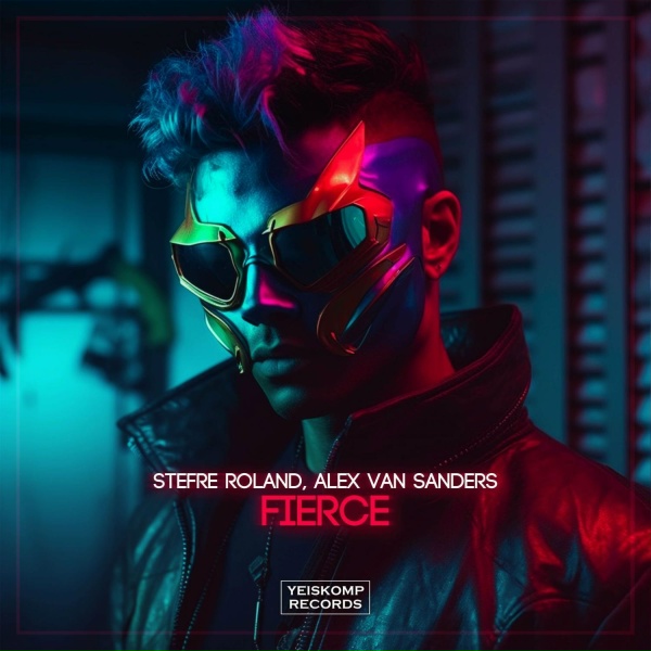 Stefre Roland, Alex Van Sanders - Fierce