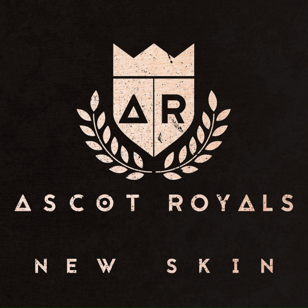 Ascot Royals - Say Goodbye