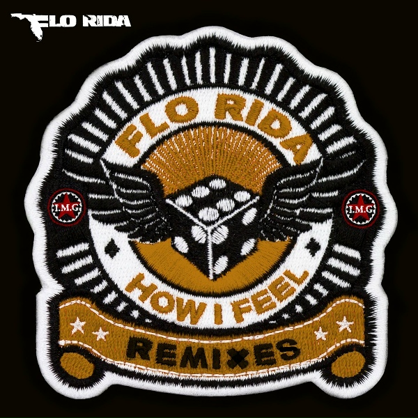 Flo Rida - How I Feel