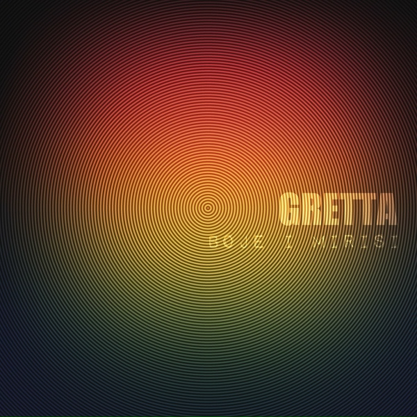Gretta - Između