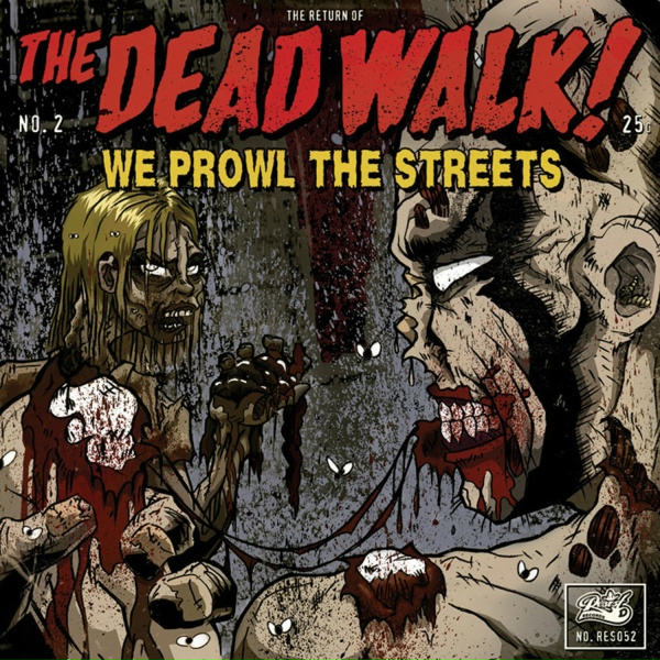The Dead Walk! - The Lucky Ones Died First