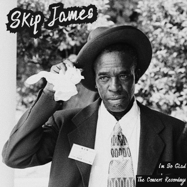 Skip James - Sickbed Blues