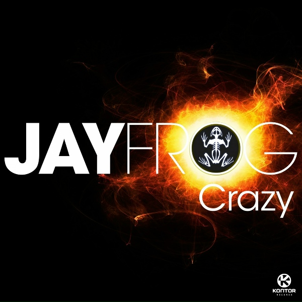 Jay Frog - Crazy