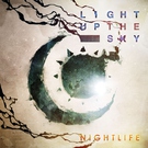 Light Up The Sky - A New Me