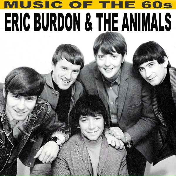The Animals, Eric Burdon - Mama Told Me Not to Come