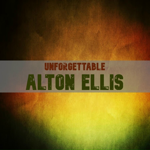 Alton Ellis - Sands Of The Sea
