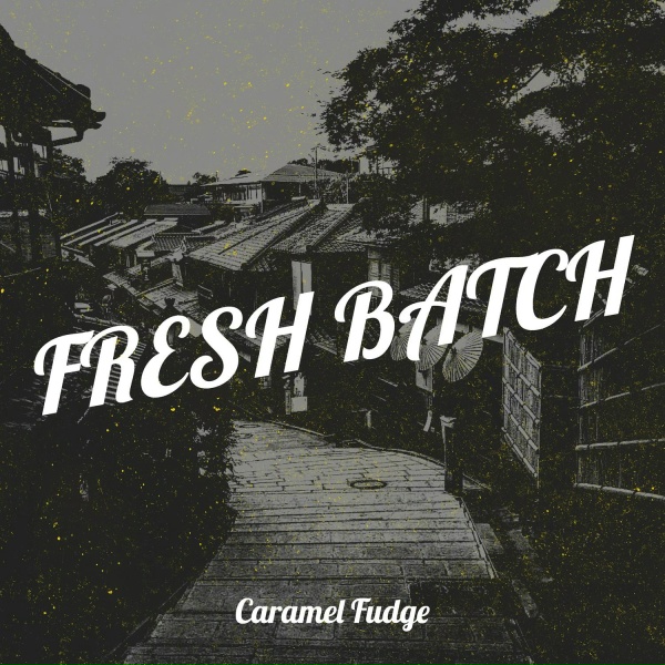 Caramel Fudge - Evil Intentions
