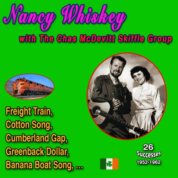 Nancy Whiskey, The Chas McDevitt Skiffle Group - Across The Bridge
