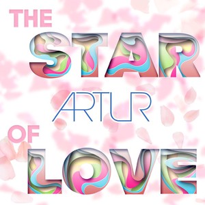 Артур - The Star of Love