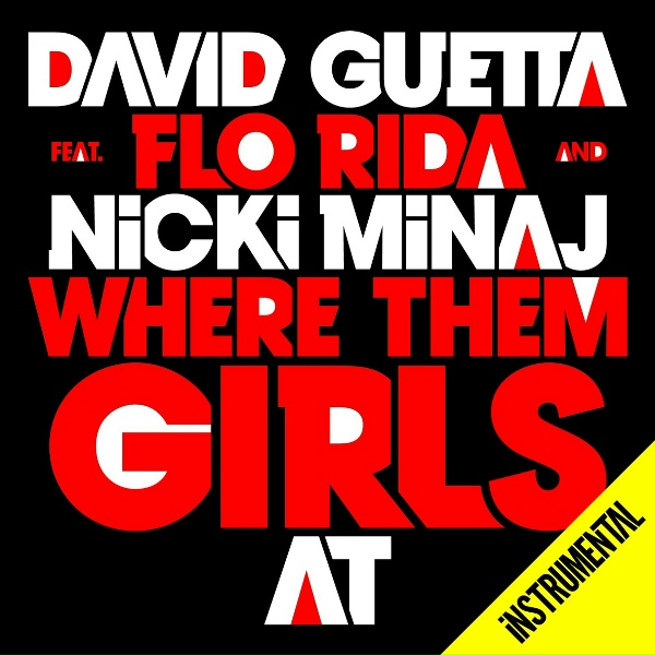 David Guetta - Where Them Girls At