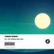 Yaman Khadzi - All The Things She Said