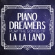 Piano Dreamers - Mia & Sebastian's Theme