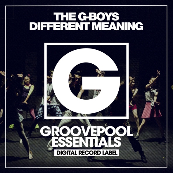 The G-Boys - Different Meaning