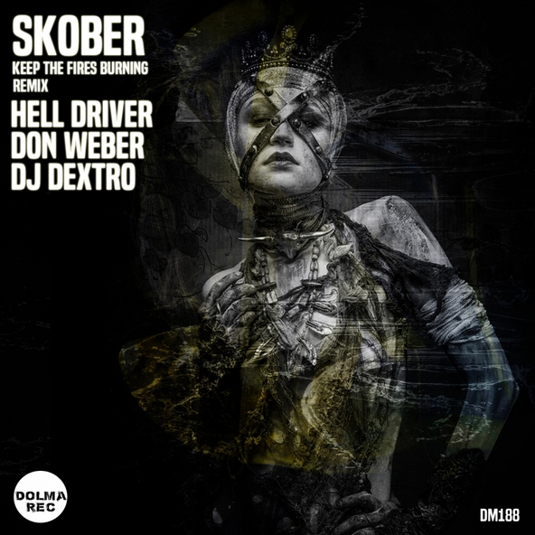 Skober - Keep The Fires Burning