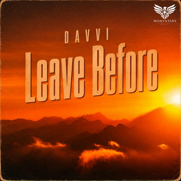 Davvi - Leave Before