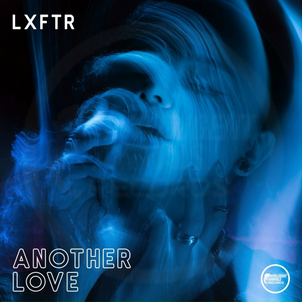 LXFTR - Another Love