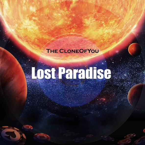 The CloneOfYou - Lost Paradise