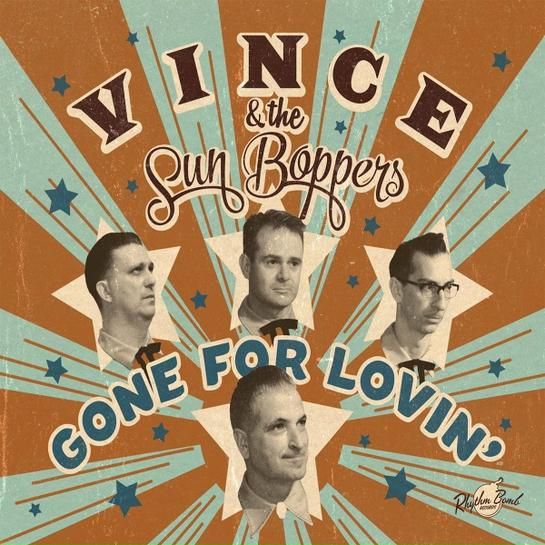 Vince and the Sun Boppers - Spinnin' Around