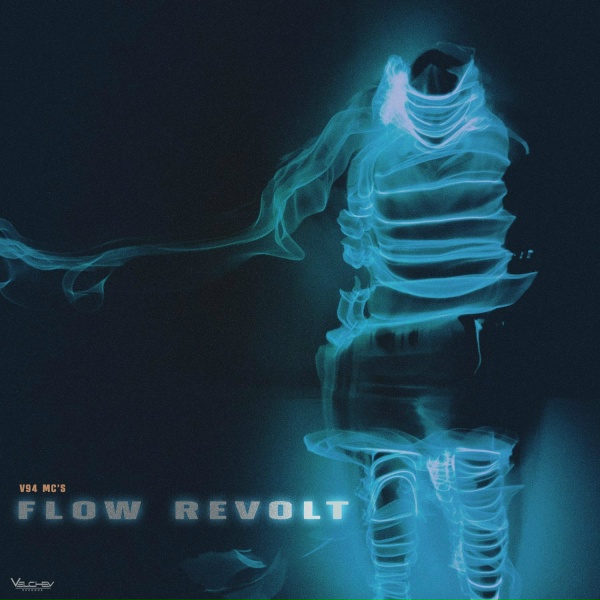 V94 MC's - Flow Revolt