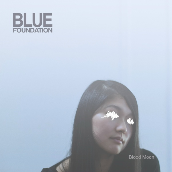 Blue Foundation - Stars Fall Quiet