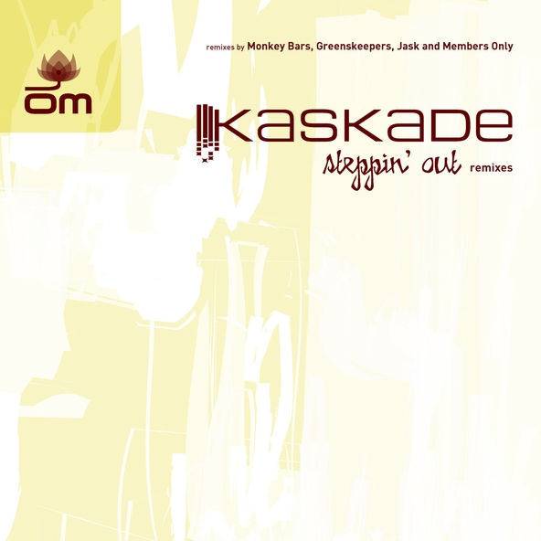 Kaskade - Steppin' Out