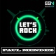 Paul Mendez - Let's Rock (Original Mix) (Original Mix)