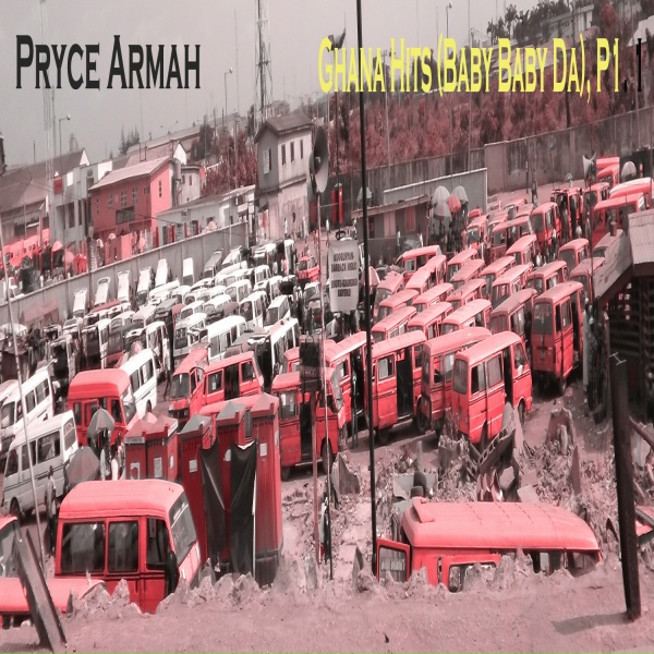 Pryce Armah - My No One
