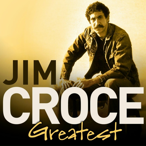 Jim Croce - I Got a Name