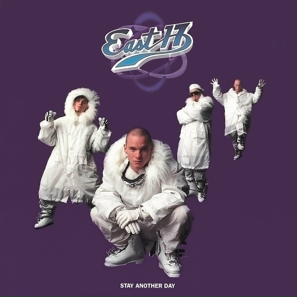 East 17 - Stay Another Day