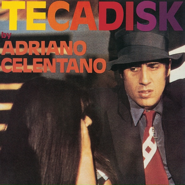 Adriano Celentano - You Can Be Happy
