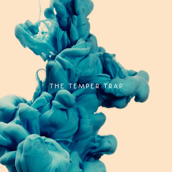 The Temper Trap - Trembling Hands