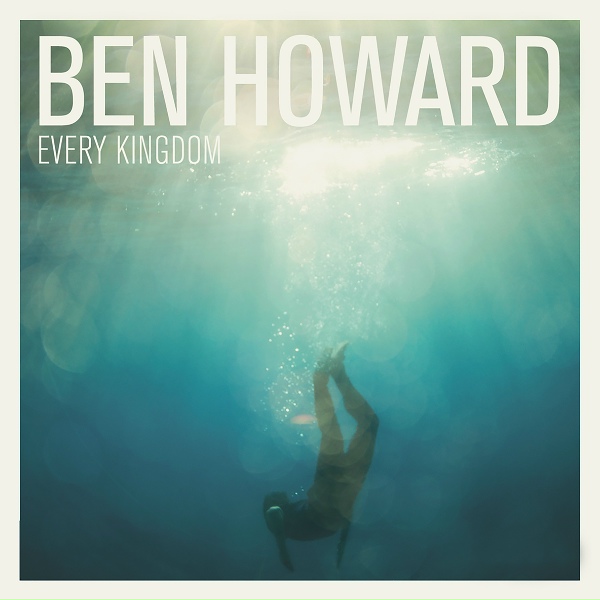 Ben Howard - Everything