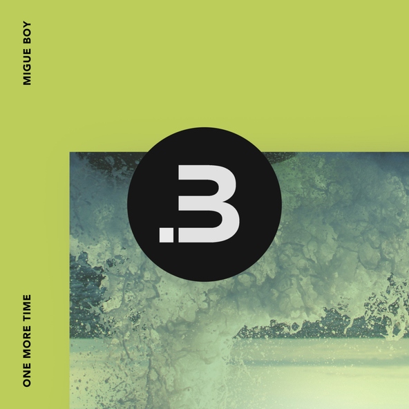 Migue Boy - One More Time