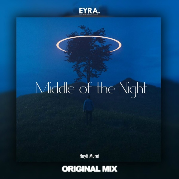 Hayit Murat - Middle of the Night