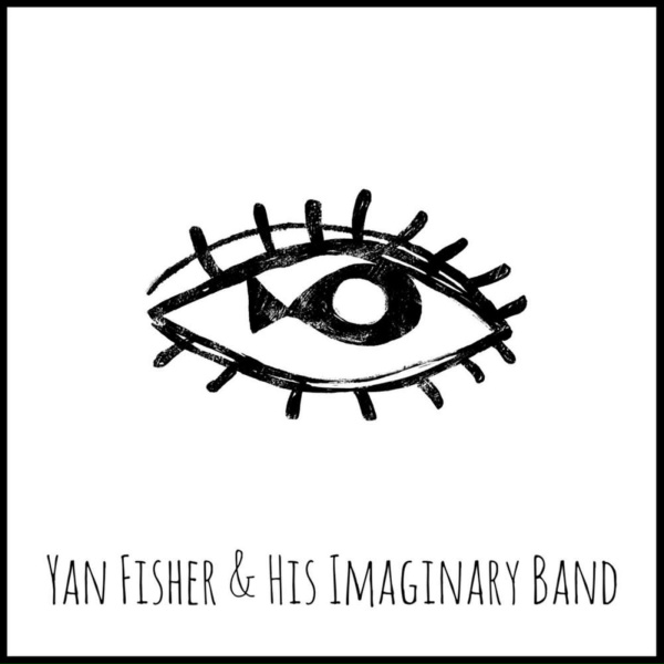 Yan Fisher & His Imaginary Band - Сад
