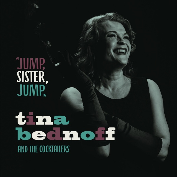 Tina Bednoff & the Cocktailers - Aged and Mellow