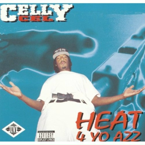 Celly Cel feat. T-Pup, Mugz, E-40 - How to Catch a Bitch