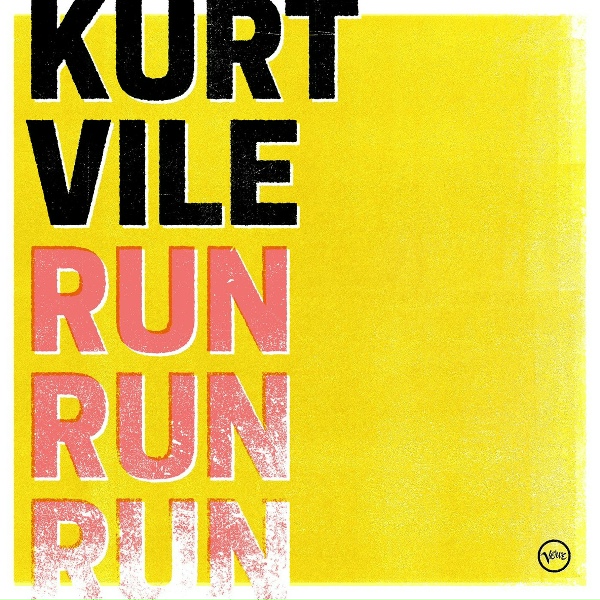 Kurt Vile - Run Run Run