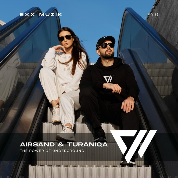 Airsand & TuraniQa, Andrey Exx