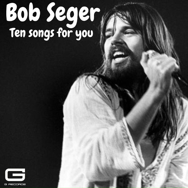Bob Seger - Nutbush city limits